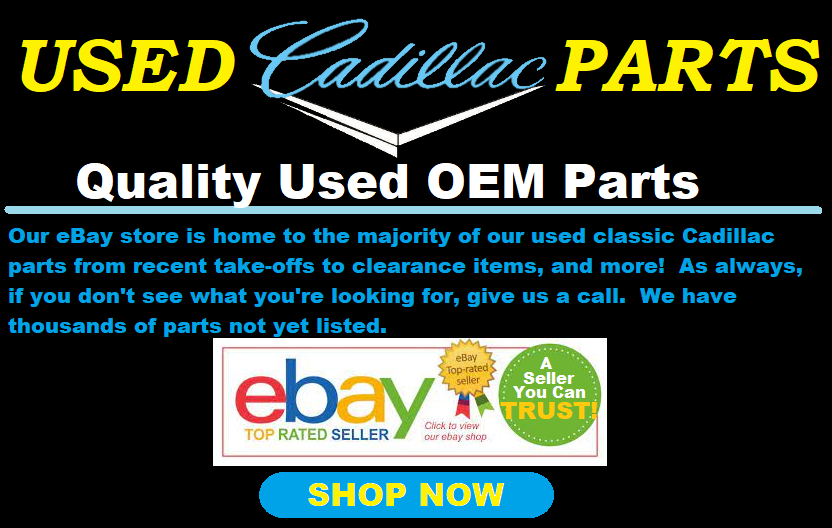 Used Cadillac Parts - eBay Store